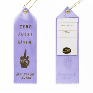 AWARD RIBBON ZERO FUCKS GIVEN