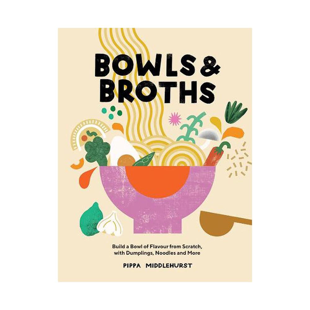 BOWLS AND BROTHS