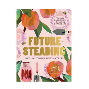 FUTURESTEADING; LIVE LIKE TOMORROW