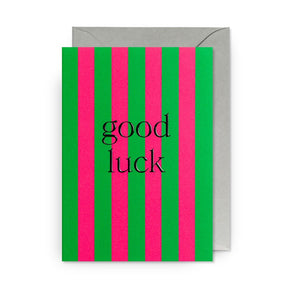 GOOD LUCK - GREEN PINK STRIPE