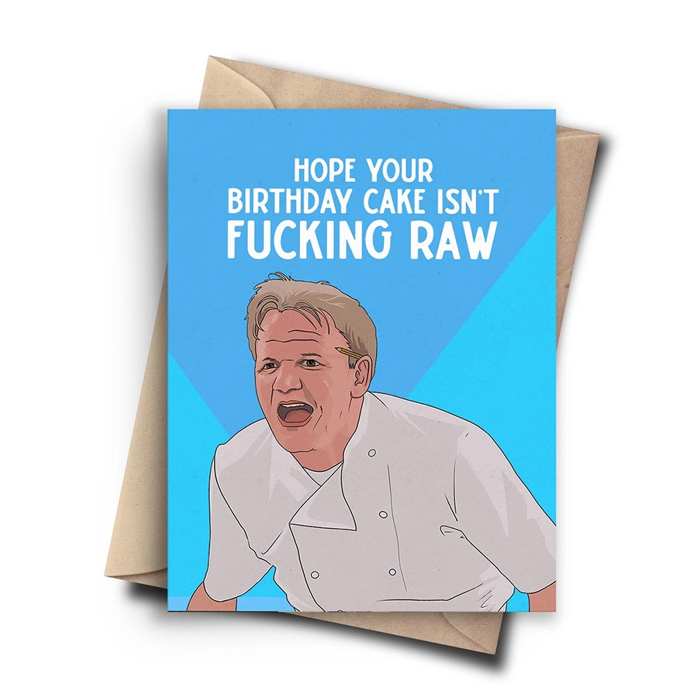 GORDON RAMSAY RAW BIRTHDAY CARD