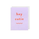 HEY CUTIE MINI CARD