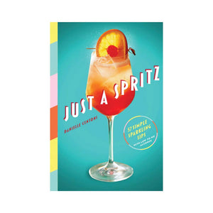 JUST A SPRITZ