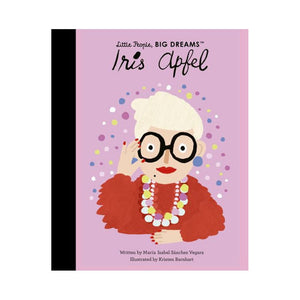 LITTLE PEOPLE, BIG DREAMS; IRIS APFEL