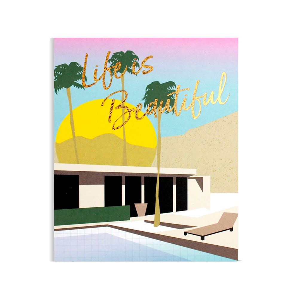 PALM SPRINGS - LIFE IS BEAUTIFUL