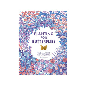 PLANTING FOR BUTTERFLIES