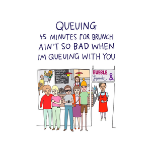 QUEUING FOR BRUNCH CARD