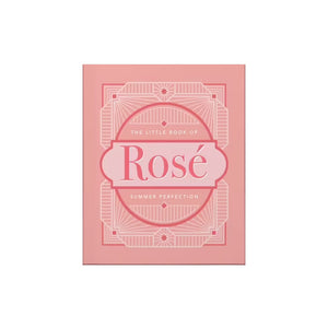 THE LITTLE BOOK OF ROSE: SUMMER PERFECTION