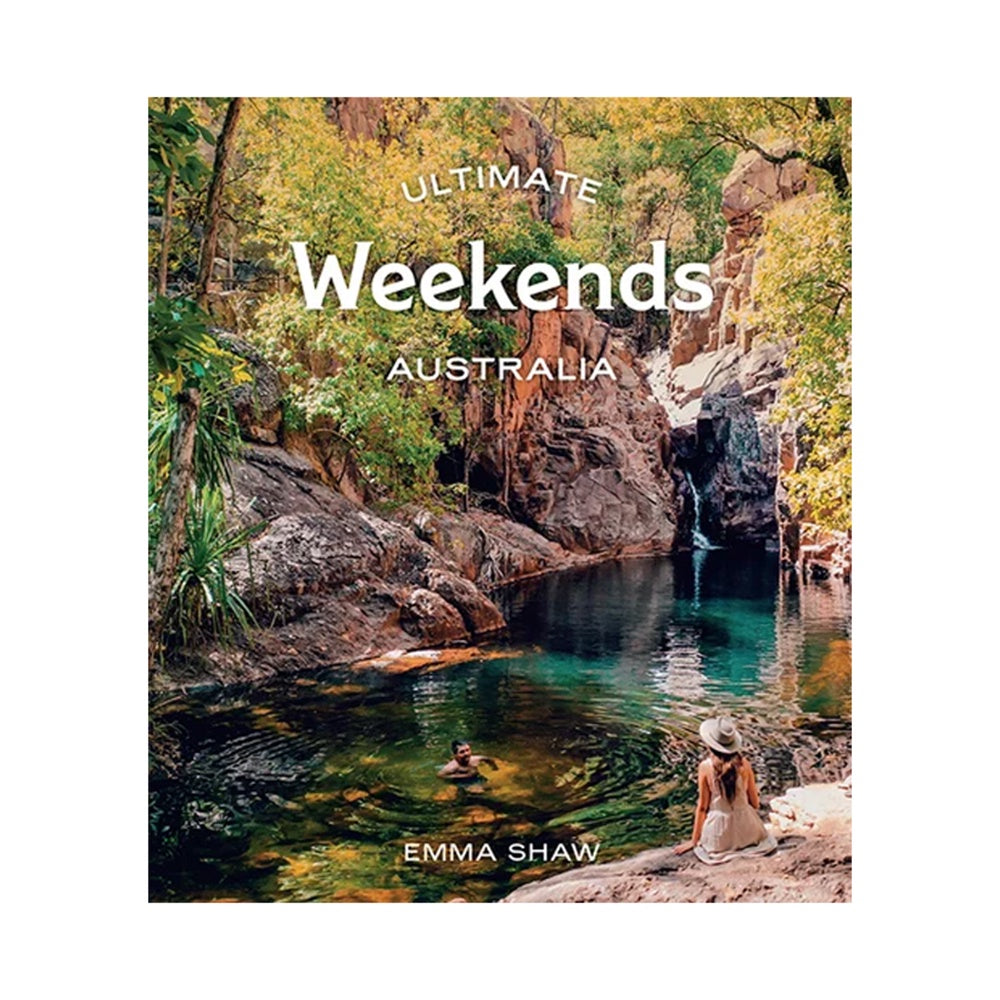 ULTIMATE WEEKENDS: AUSTRALIA