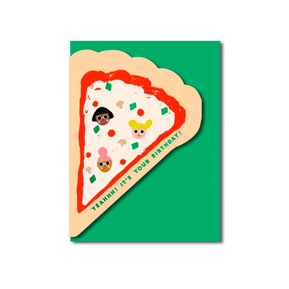 DIE-CUT BIRTHDAY CARD - YEAHHH! PIZZA