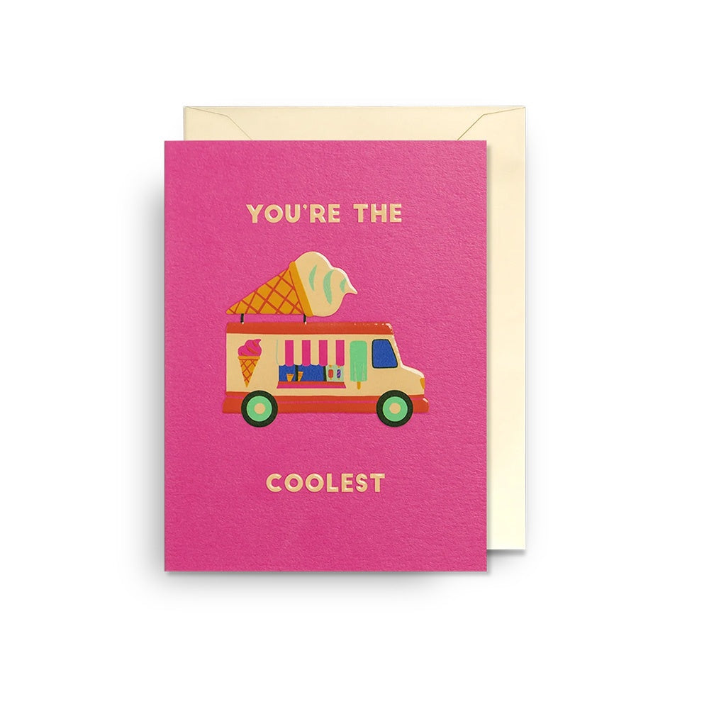 YOU'RE THE COOLEST MINI CARD